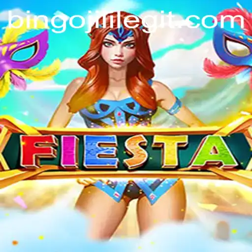 Exploring the Charm and Excitement of Fiesta: A BINGOJILI Adventure